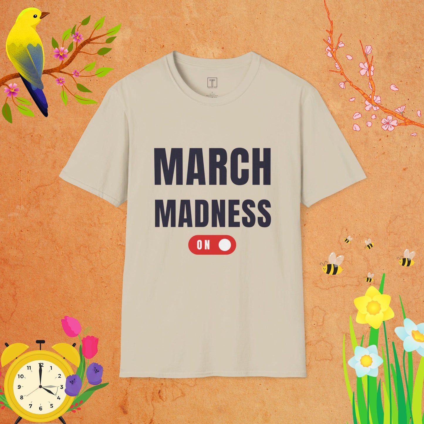 March Madness On T-Shirt