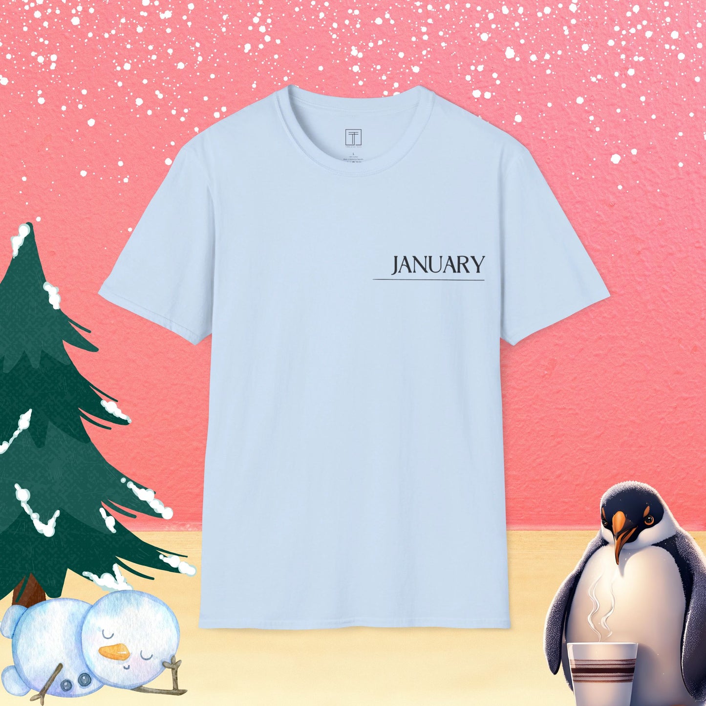 Just January T-Shirt