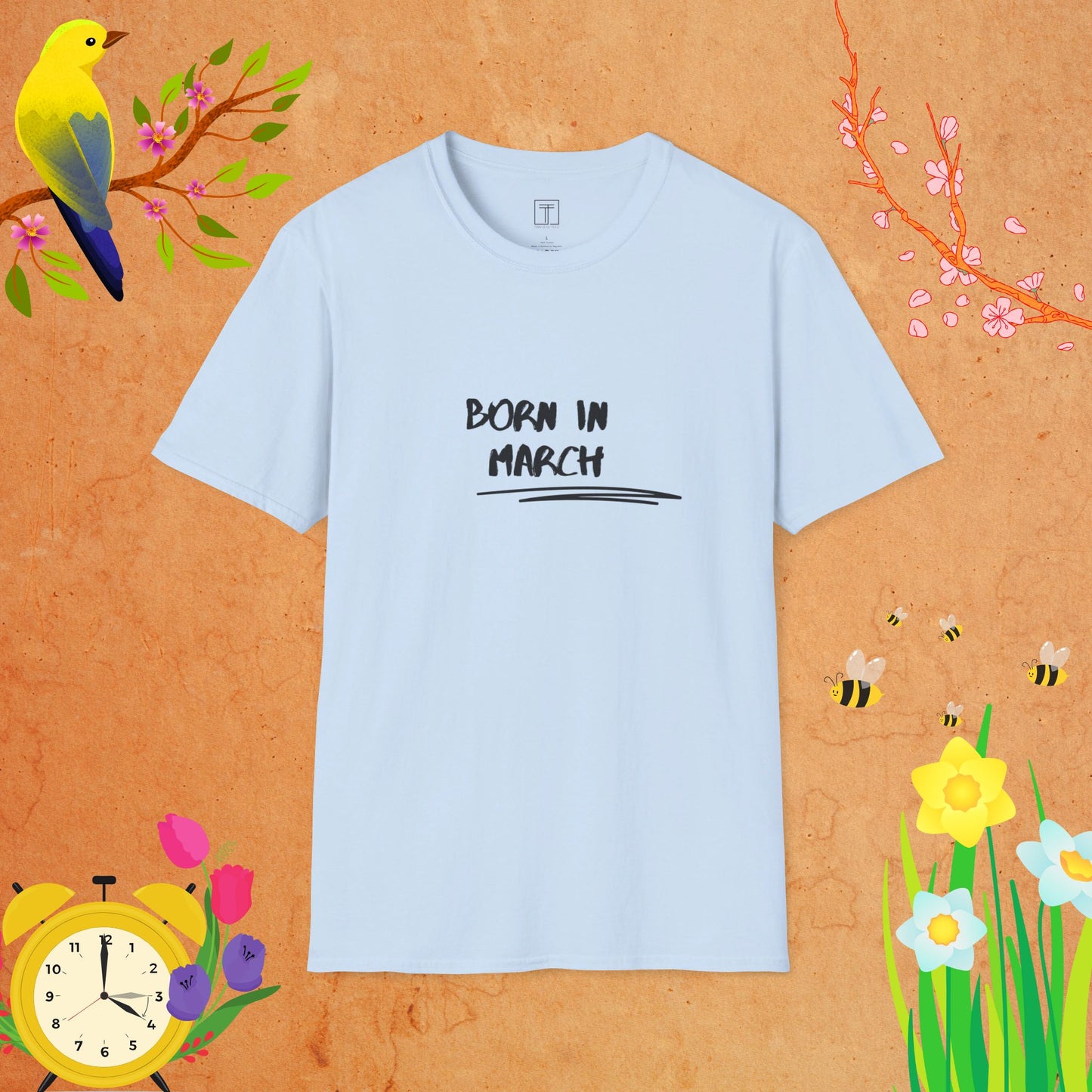 Born in March T-Shirt