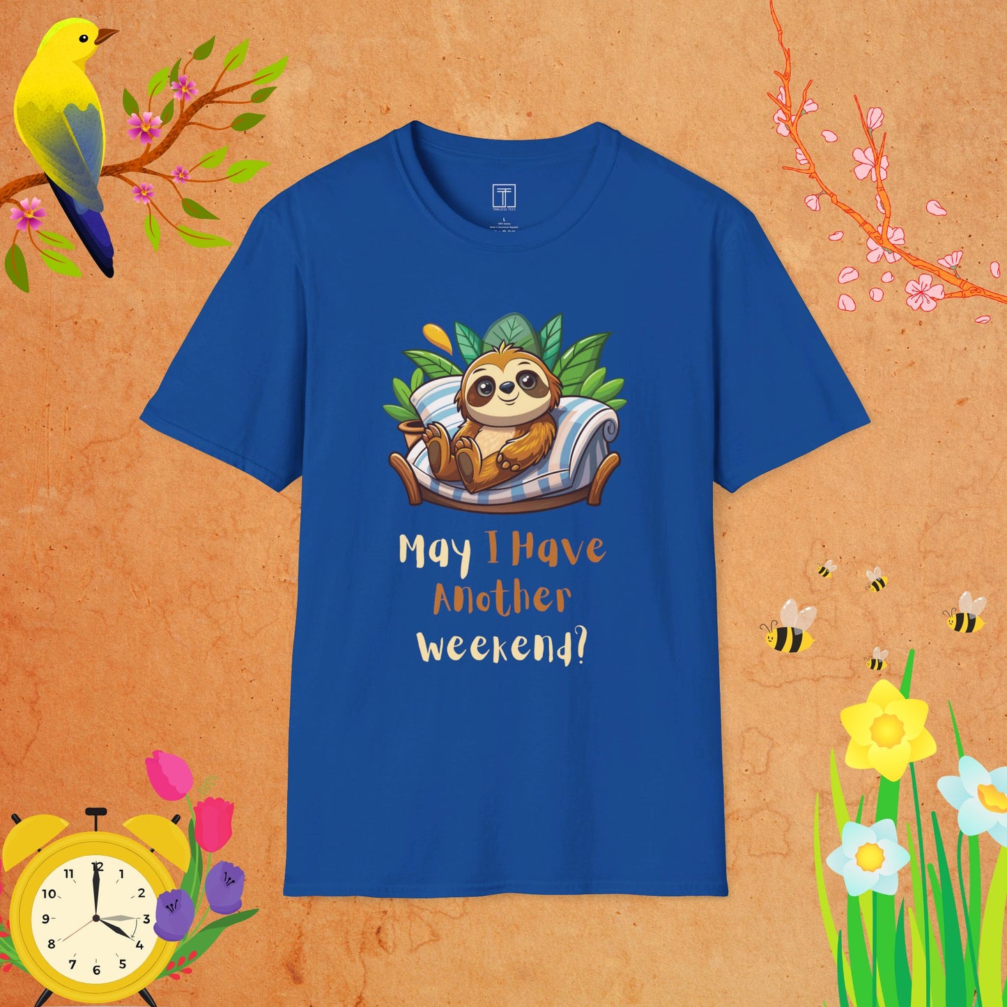 May I Have Another Weekend T-Shirt