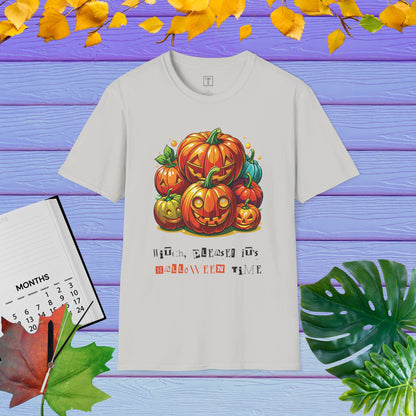 Witch, Please! It's Halloween Time T-Shirt