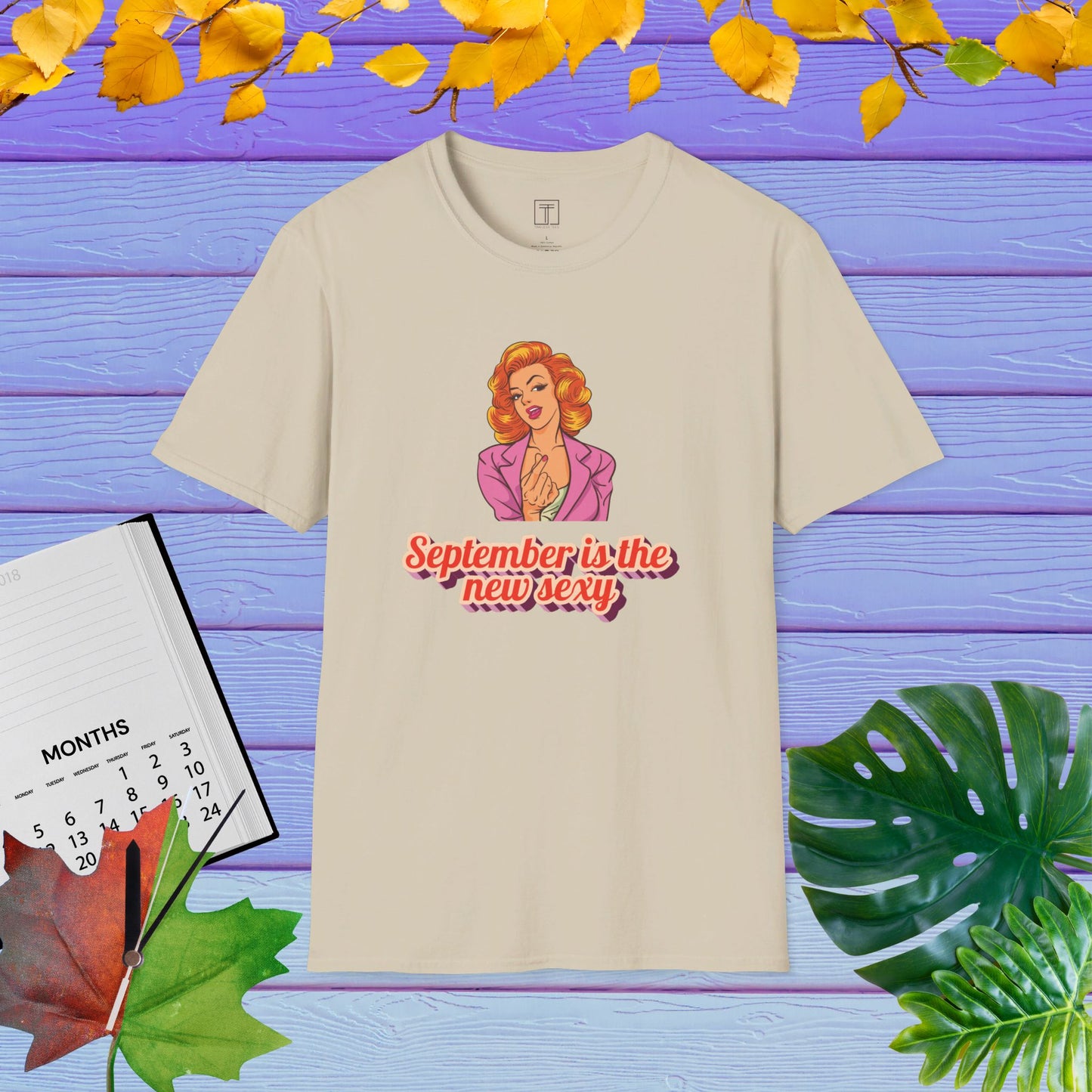 September is the New Sexy T-Shirt