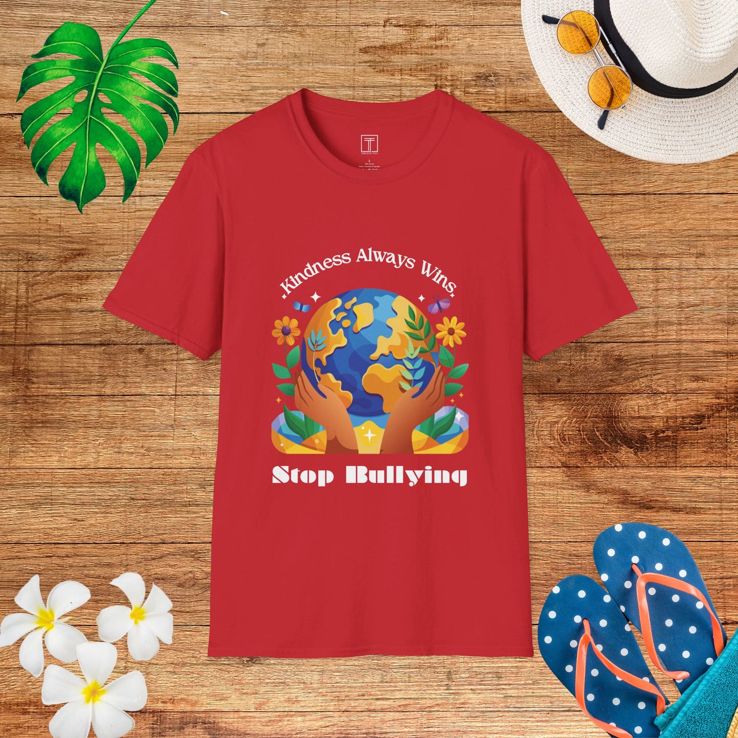 In August, Kindness Always Wins, Stop Bullying T-Shirt