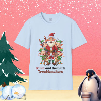 December Santa and the Little Troublemakers T-Shirt