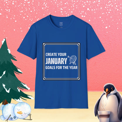 Create your January goals for the year T-Shirt