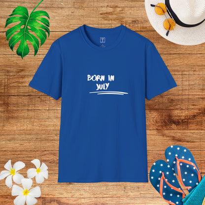 Born in July T-Shirt