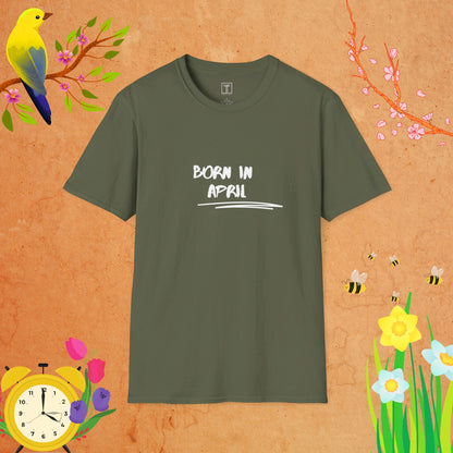 Born in April T-Shirt