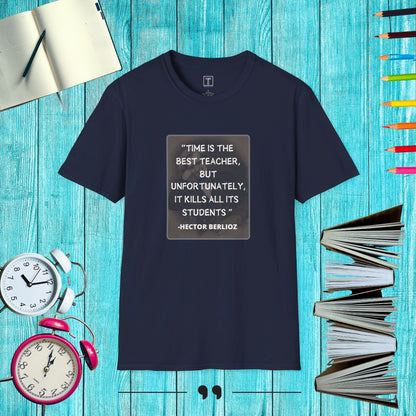 Time is the best Teacher T-Shirt