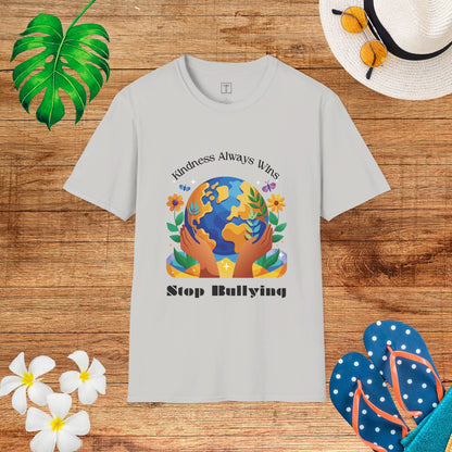 In August, Kindness Always Wins, Stop Bullying T-Shirt