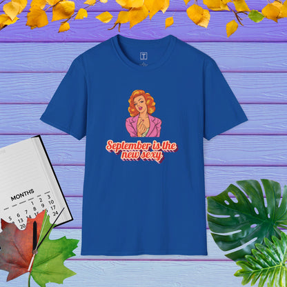 September is the New Sexy T-Shirt