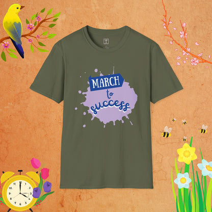 March to Success T-Shirt