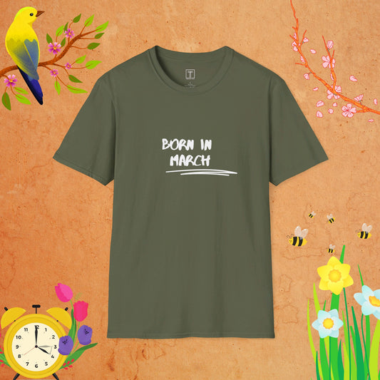 Born in March T-Shirt