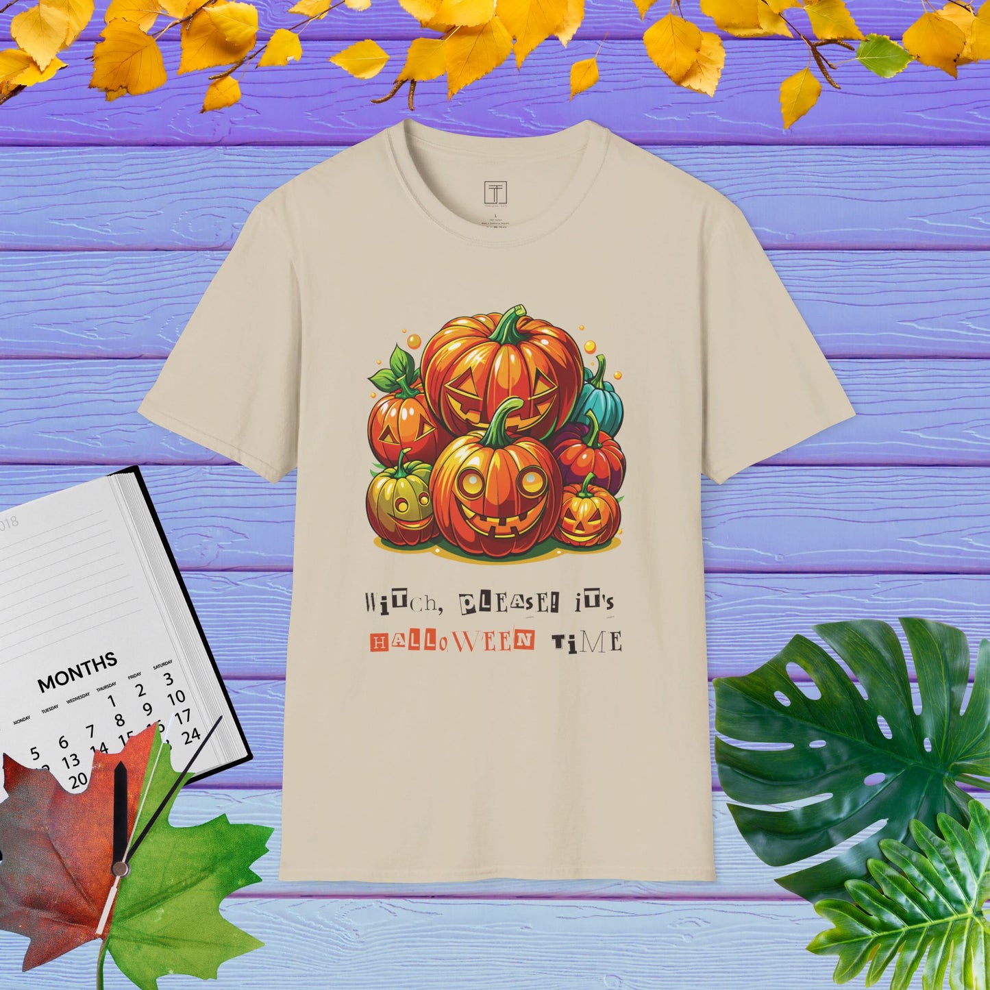 Witch, Please! It's Halloween Time T-Shirt