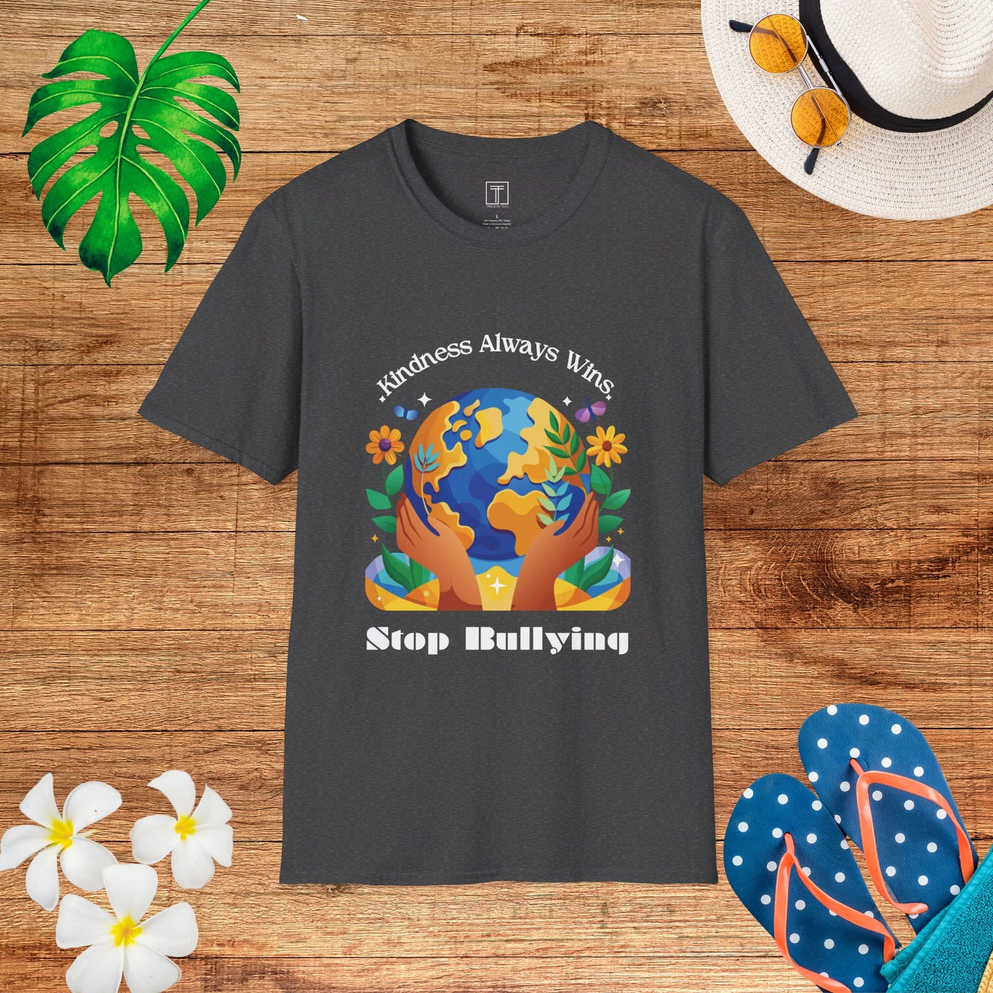 In August, Kindness Always Wins, Stop Bullying T-Shirt