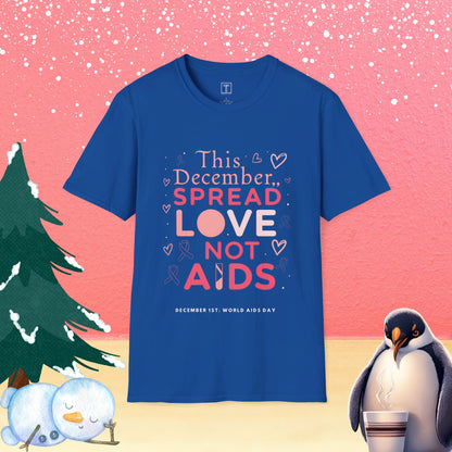 This December, Spread Love Not AIDS T-Shirt