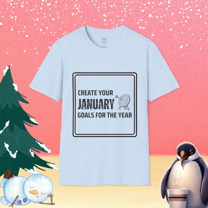 Create your January goals for the year T-Shirt