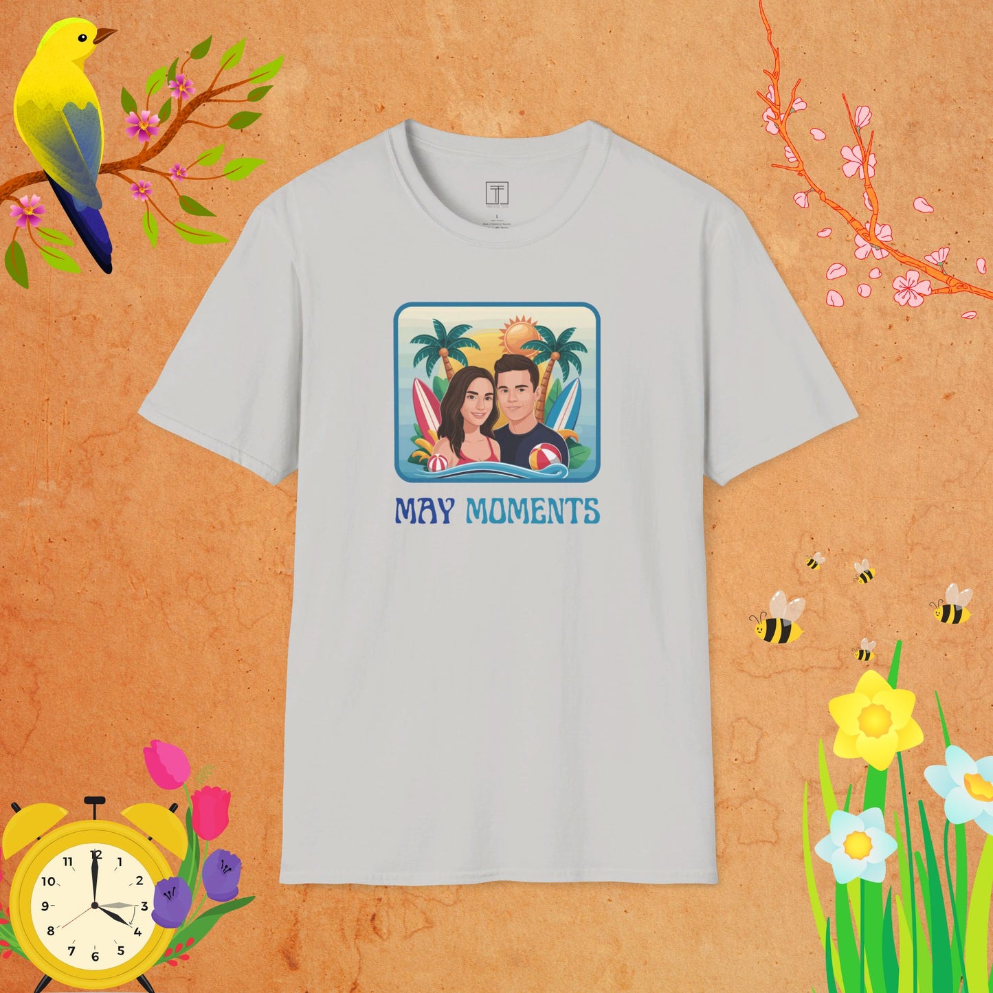 May Moments T-Shirt