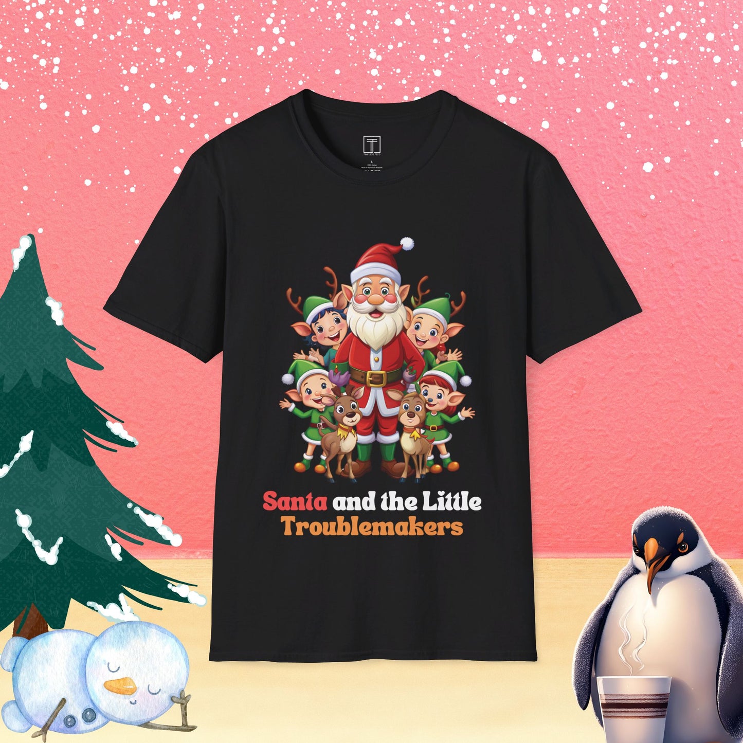 December Santa and the Little Troublemakers T-Shirt