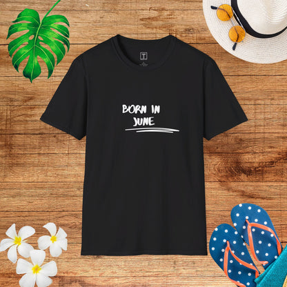 Born in June T-Shirt